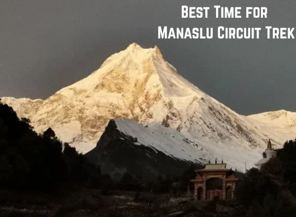 Best Time for Manaslu CIrcuit Trek