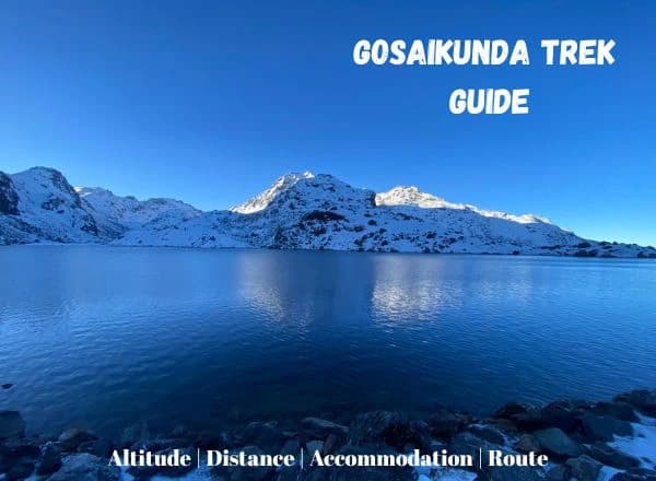 Gosaikunda Trek Guide