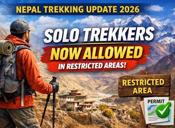 nepal restricted area solo travel update