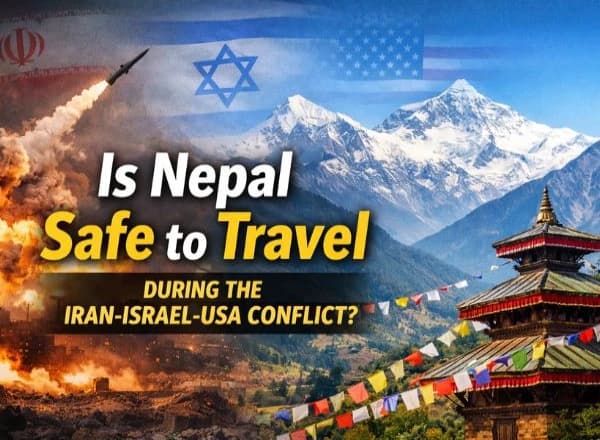 Iran–Israel–USA Conflict 2026: Is Nepal Safe to Travel Right Now?
