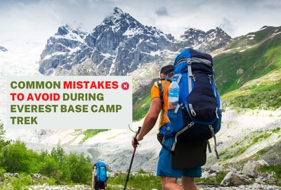 Mistakes to Avoid During Everest Base Camp Trek